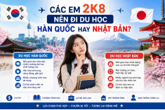 Các Em 2K8 Nên Đi Du Học Hàn Quốc Hay Nhật Bản? Các Em 2K8 Nên Đi Du Học Hàn Quốc Hay Nhật Bản?